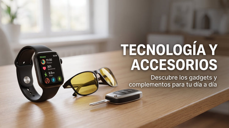 Tecnología y Accesorios